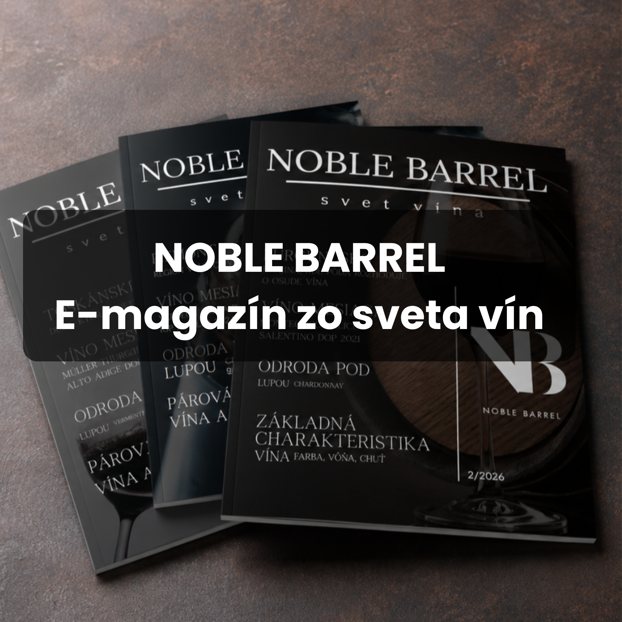 Noble Barrel Ezmagazín zo sveta vínL